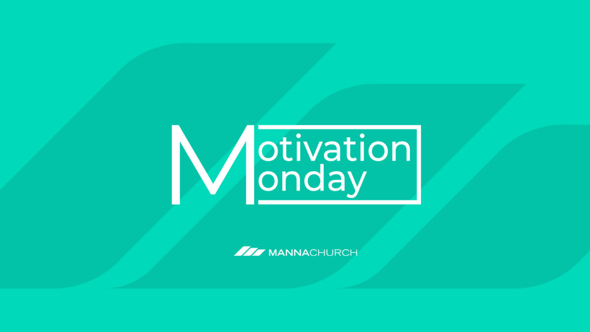 Motivation Monday